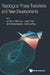 Topological Phase Transitions and New Developments by Brink, Lars