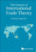 The Essence of International Trade Theory by Noritsugu Nakanishi