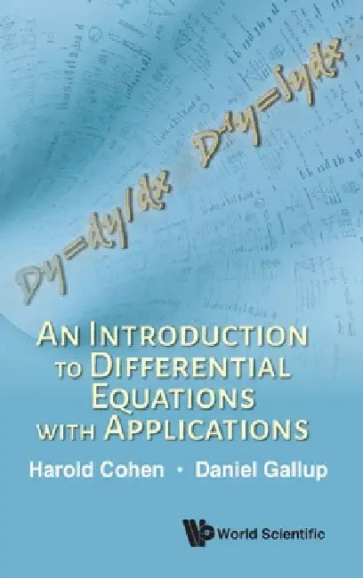 An Introduction to Differential Equations with Applications by Harold Cohen