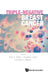 Triple-Negative Breast Cancer by Xiyun Deng