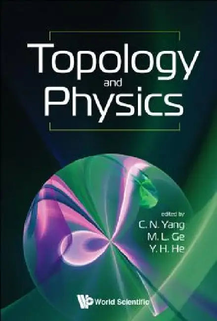 Topology and Physics by Mo-Lin Ge