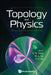 Topology and Physics by Mo-Lin Ge