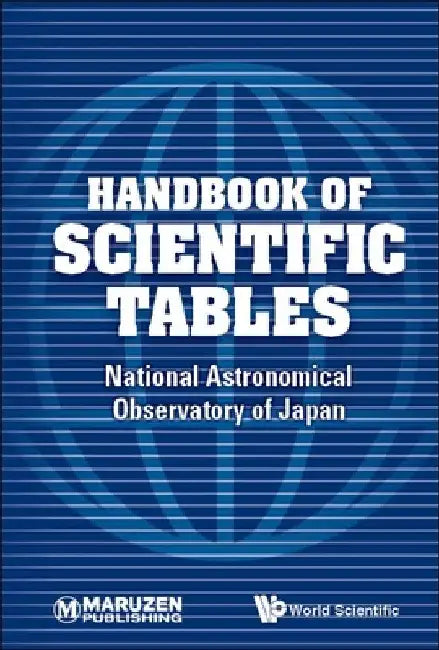Handbook of Scientific Tables by National Astronomical Observatory of Jap