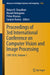 Proceedings of 3rd International Conference on Computer Vision and Image Processing: Cvip 2018, Volume 1 by Bidyut B. Chaudhuri