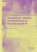 Biomedicine, Healing and Modernity in Rural Bangladesh by MD Faruk Shah