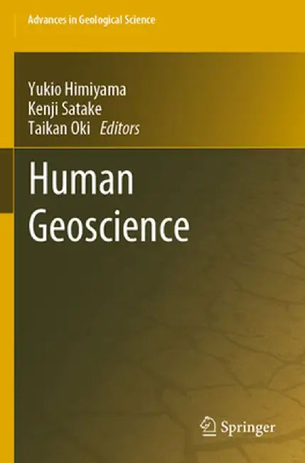 Human Geoscience by Yukio Himiyama