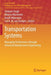 Transportation Systems: Managing Performance Through Advanced Maintenance Engineering by Sarbjeet Singh
