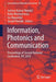 Information, Photonics and Communication: Proceedings of Second National Conference, Ipc 2019 by Jyotsna Kumar Mandal