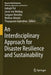An Interdisciplinary Approach for Disaster Resilience and Sustainability by Indrajit Pal