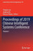 Proceedings of 2019 Chinese Intelligent Systems Conference: Volume I by Yingmin Jia