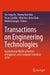 Transactions on Engineering Technologies: International Multiconference of Engineers and Computer Scientists 2018 by Sio-Iong Ao