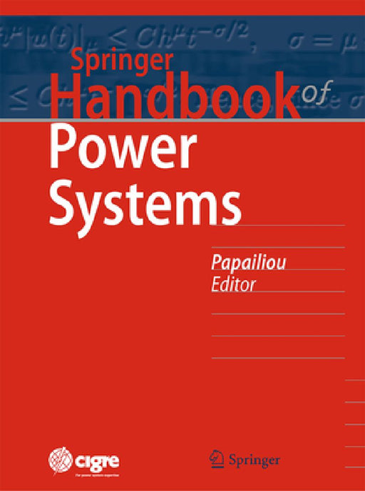 Springer Handbook of Power Systems by Konstantin O. Papailiou