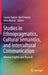 Studies in Ethnopragmatics, Cultural Semantics, and Intercultural Communication: Minimal English (and Beyond) by Lauren Sadow