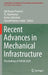 Recent Advances in Mechanical Infrastructure: Proceedings of Icram 2020 by Ajit Kumar Parwani