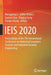 Ieis 2020: Proceedings of the 7th International Conference on Industrial Economics Systems and Industrial Security Engineering by Menggang Li