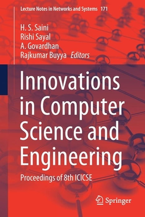 Innovations in Computer Science and Engineering: Proceedings of 8th Icicse by H. S. Saini