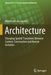 Architecture: Changing Spatial Transitions Between Context, Construction and Human Activities by Martin Van Der Linden