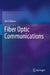 Fiber Optic Communications by Keiser, Gerd