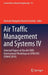 Air Traffic Management and Systems IV: Selected Papers of the 6th Enri International Workshop on Atm/CNS (Eiwac2019) by Electronic Navigation Research Institute