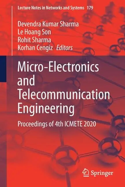 Micro-Electronics and Telecommunication Engineering: Proceedings of 4th Icmete 2020 by Devendra Kumar Sharma