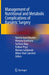 Management of Nutritional and Metabolic Complications of Bariatric Surgery by Aparna Govil Bhasker