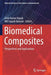 Biomedical Composites: Perspectives and Applications by Amit Kumar Nayak