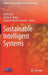 Sustainable Intelligent Systems by Amit Joshi
