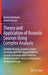 Theory and Application of Acoustic Sources Using Complex Analysis: Complex Acoustic Sources, Green's Functions and Half-Space Problems, Acoustic Radia by Martin Ochmann