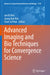 Advanced Imaging and Bio Techniques for Convergence Science by Jun Ki Kim
