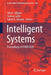 Intelligent Systems: Proceedings of Icmib 2020 by Siba K. Udgata