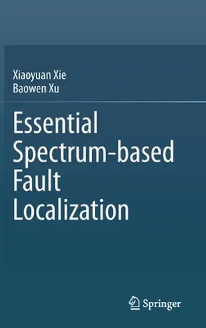 Essential Spectrum-Based Fault Localization by Xiaoyuan Xie