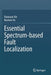 Essential Spectrum-Based Fault Localization by Xiaoyuan Xie