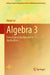 Algebra 3 by Ramji Lal
