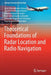 Theoretical Foundations of Radar Location and Radio Navigation by Denis Alexandrovich Akmaykin