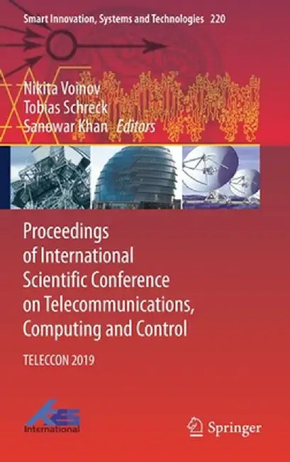 Proceedings of International Scientific Conference on Telecommunications, Computing and Control: Teleccon 2019 by Nikita Voinov