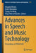 Advances in Speech and Music Technology: Proceedings of Frsm 2020 by Anupam Biswas