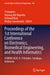 Proceedings of the 1st International Conference on Electronics, Biomedical Engineering, and Health Informatics: Icebehi 2020, 8-9 October, Surabaya, I by Triwiyanto