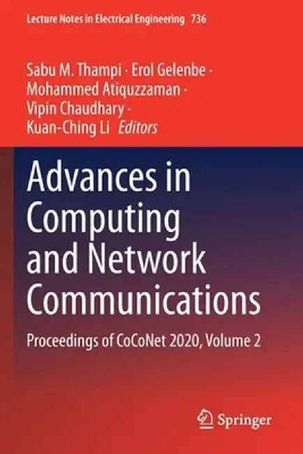Advances in Computing and Network Communications: Proceedings of Coconet 2020, Volume 2 by Sabu M. Thampi