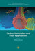 Carbon Nanotubes And Their Applications by Qing Zhang