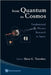 From Quantum to Cosmos: Fundamental Physics Research in Space by Slava G. Turyshev