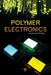 Polymer Electronics by Meng Hsin-fei
