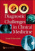 100 Diagnostic Challenges in Clinical... by Ramsdale David R