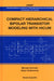 Compact Hierarchical Bipolar Transistor Modeling with Hicum by Michael Schroter, Anjan Chakravorty