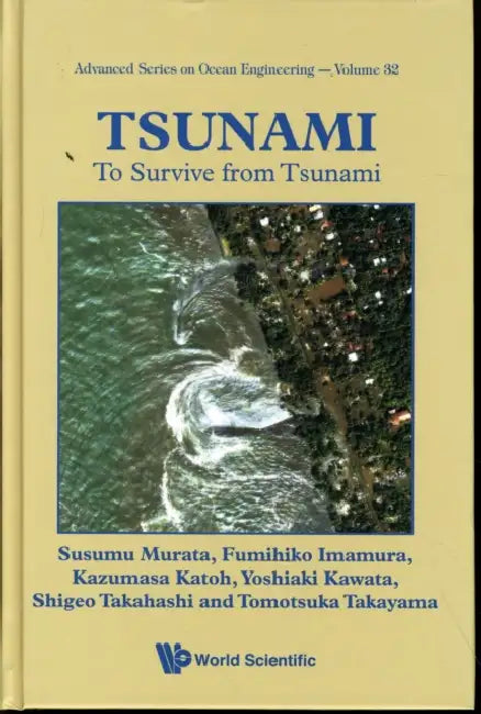 Tsunami: To Survive from Tsunami by Tomotsuka Takayama, Susumu Murata, Fumihiko Imamura