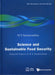 Science and Sustainable Food Security: Selected Papers of M S Swaminathan by M. S. Swaminathan