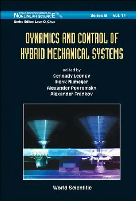 Dynamics and Control of Hybrid Me..(V14) by Al Gennady Leonov Et