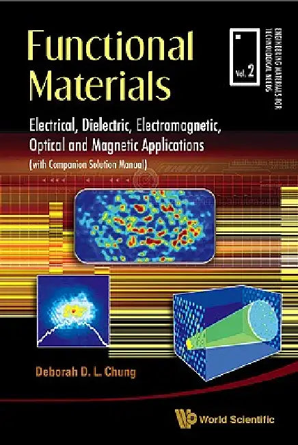Functional Materials (V2): Dielectric by Chung Deborah D L