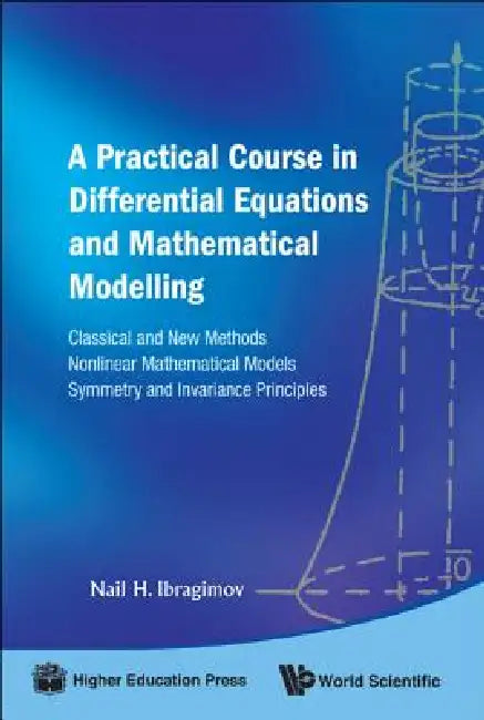 A Practical Course in Differential Equ.. by Ibragimov Nail H