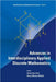 Advances in Interdisciplinary Applied Discrete Mathematics by Hemanshu Kaul, Henry Martyn Mulder