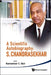 Scientific Autobiography: S. Chandra.., a by Wali Kameshwar C